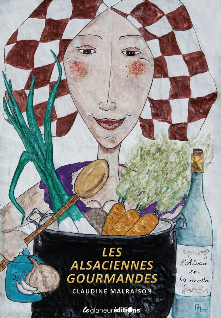 Les Alsaciennes gourmandes, de Claudine Malraison